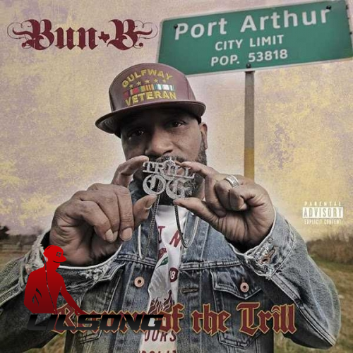 Bun B - Return Of The Trill